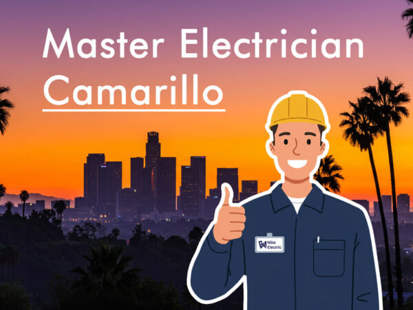 Camarillo Electrician Nika Electric Los Angels