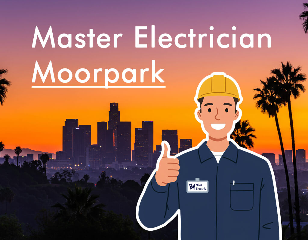 Moorpark Electrician | EV Chargers, Wiring & Panel Service