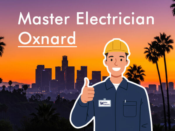 Oxnard Electrician Nika Electric Los Angels