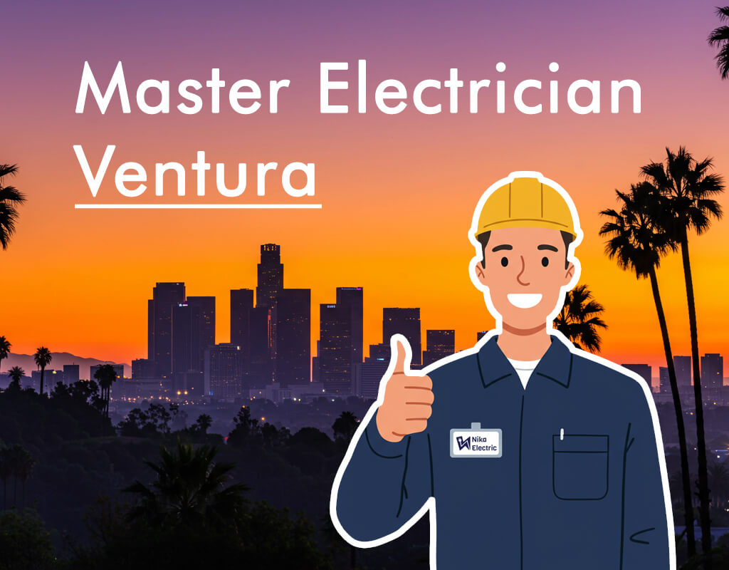 Expert Electrician in Ventura, CA